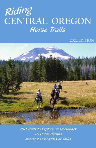 Riding Central Oregon Horse Trails – NW Horse Trails